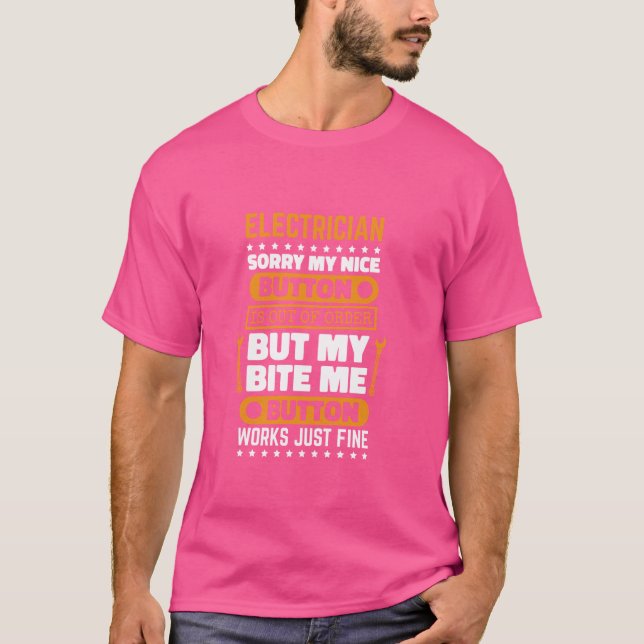 Knappen Electrician Bita Me fungerar som elmotor T Shirt (Framsida)