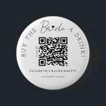 Knappen Elegance Buy A Drink QR-kod Knapp<br><div class="desc">Modern och elegant design utskriven Elegance Köp Knappen Bride A Drink QR-kod som kan anpassas med din text. Klicka på knappen "Anpassa" och använda verktyg som är utformat för att ändra mallen. Kolla in Graphic Art Design-arkivet för andra produkter som matchar den här designen!</div>