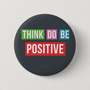 Knappen Fäst med tänka-positiv inspiration Knapp
