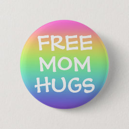 Knappen Fri Mamma Hugs Pin-on Knapp