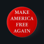 KNAPPEN "GÖR AMERICA FRIE IGEN" KNAPP<br><div class="desc">Knappen "GÖR AMERICA FREE AGAIN"</div>