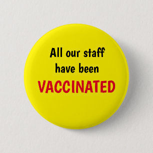 Knappen gult alla våra anställda har vaccinerat fö knapp