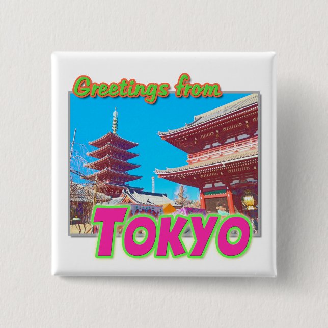 Knappen "Hälsning från Tokyo" Knapp (Framsida)