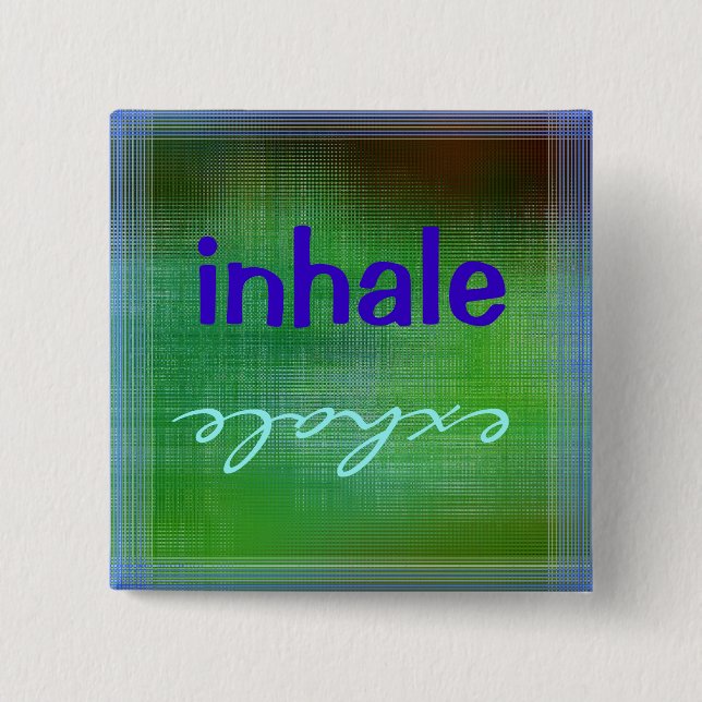 Knappen Inhale Exhale Knapp (Framsida)