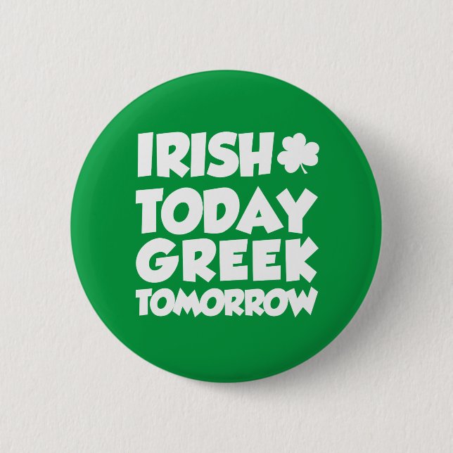 Knappen Irish Today Grekiska Morgondagen Knapp (Framsida)