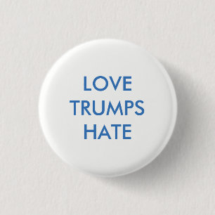 Knappen kärlek Trumps Hate Pinback Knapp