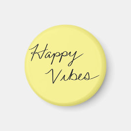 Knappen Kursiv typografi för Gulten Lycklig Vibes Magnet