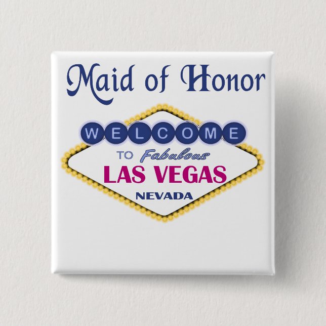 Knappen Las Vegas Maid of honor Knapp (Framsida)
