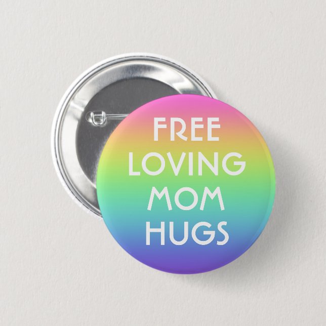 Knappen Lev Hugs Pin-on (fritt flytande Mamma) Knapp (Framsida & baksida)