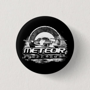 Knappen Meteor Pinback Knapp