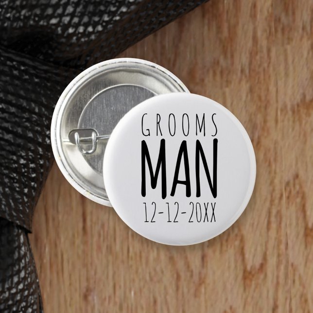 Knappen Modern Black and White Groomsman Bröllop Knapp (You can attach this to one of your Groomsmen. Just add your wedding date)