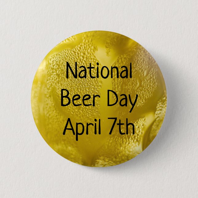 Knappen National Beer Day April 7:e Funny Helgdag Knapp (Framsida)