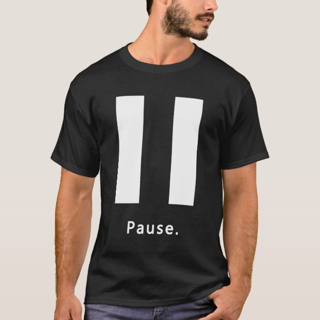 Knappen Pausa paus T Shirt (Framsida)