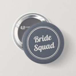 Knappen Retro Blue Linen Brides Squad Bridesmaid Knapp