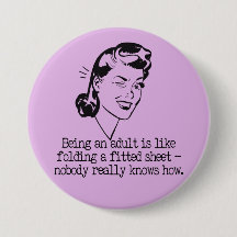 Knappen Retro Woman Funny Quote