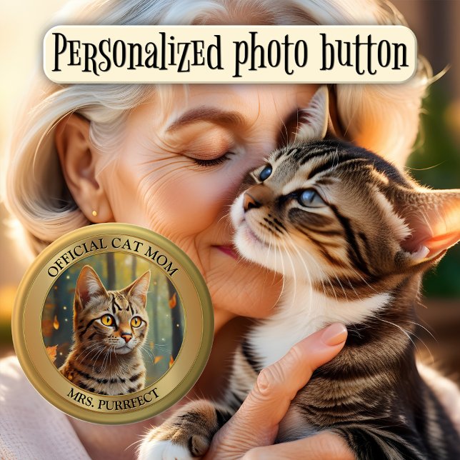 Knappen roligt Guld Metallic Photo Cat Mamma Knapp (Fun cat mom button showing your custom photo framed by a stylish gold metallic design - animal lover)