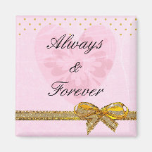 Knappen rosa "Always & Forever"