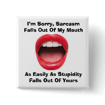 Knappen Sarcasm och tjocklek på kvadrat