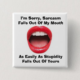 Knappen Sarcasm och tjocklek på kvadrat Knapp