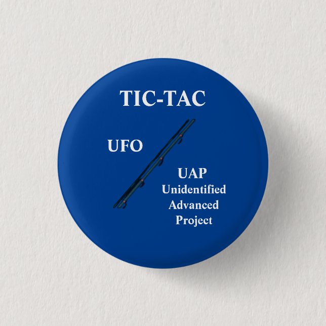 Knappen TIC-TAC UFO UAP Knapp (Framsida)