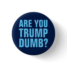 Knappen Trump Sucks - Är du Trump Dumb?