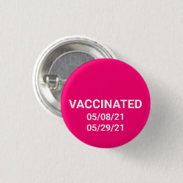 Knappen Vaccinerad shock rosa med anpassningsbar d Knapp