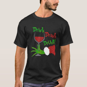Knappt julte Drink Drank Drunk julafton helgdag T Shirt