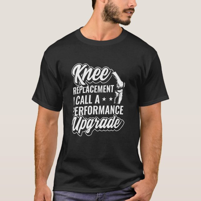 Knäterbyte I-anrop för en prestandauppgraderingskl T Shirt (Framsida)