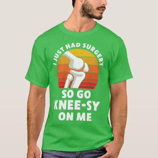 Knäterbyteskirurgi Nytt Knethjälpmedel 1 T Shirt