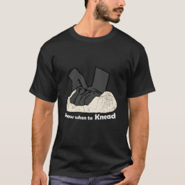 Knead T Shirt