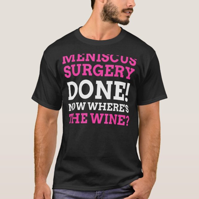 Knee Artroscopy Gifts & Funny Torn Meniscus Surge T Shirt (Framsida)