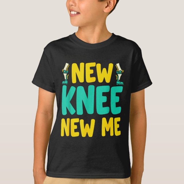 Knee Replacement Recovery New Knee New Me After Su T Shirt (Framsida)