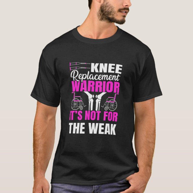 Knee Replacement Warrior  Knee Surgery T Shirt (Framsida)