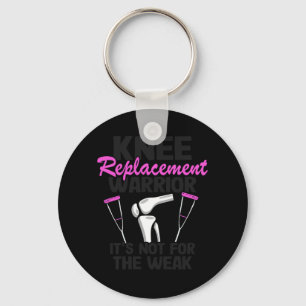 Knee Replacement Warrior Women Knee Surgery Funny Nyckelring