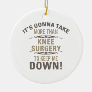 Knee Surgery Humor Julgransprydnad Keramik