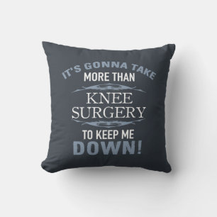 Knee Surgery Humor Kudde