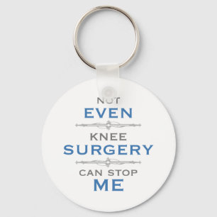 Knee Surgery Humor Nyckelring