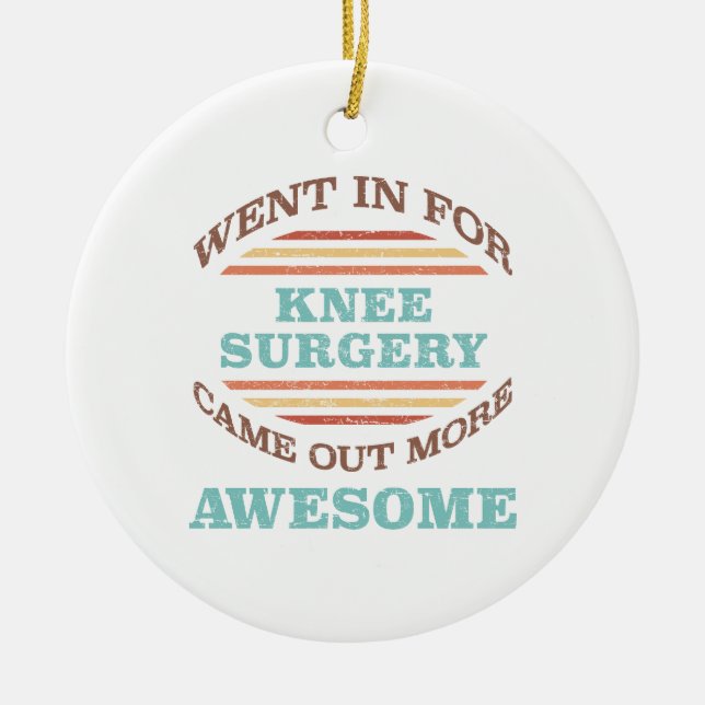 Knee Surgery Recovery Humor Julgransprydnad Keramik (Framsidan)