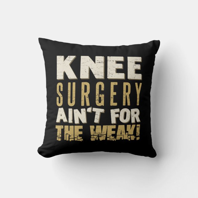 Knee Surgery Strong Humor Kudde (Framsida)