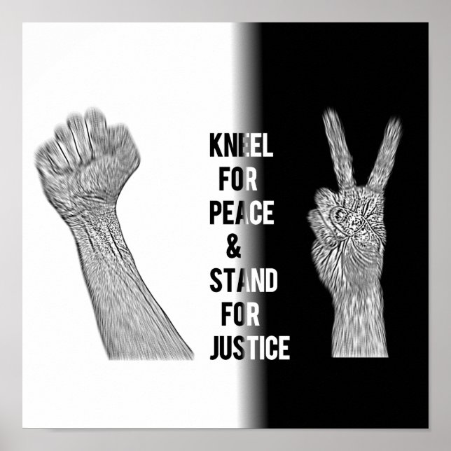 Kneel for Peace and stand for Justice Poster (Framsidan)