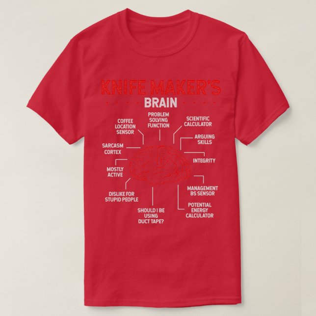 Knifemaking Verktyg Bladesmith Knivar Maker Brain  T Shirt (Design framsida)