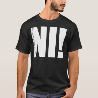 Knight som säger.. Ni! Essential T-Shirt