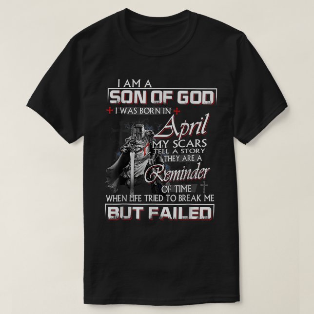 Knight Templar, jag är en son till Gud April Chris T Shirt (Design framsida)