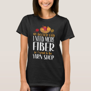 Knittering Knitter Min Doktor sa att jag behöver m T Shirt