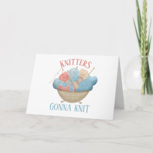 Knitters Gonna Sticka Funny Knitting Älskare Avsla Kort