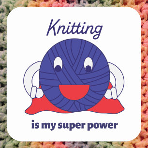 Knitting är min Toppen Power Funny Yarn Fyrkantigt Klistermärke