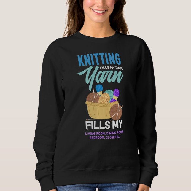 Knitting Fills My Days Funny Knitting T Shirt (Framsida)