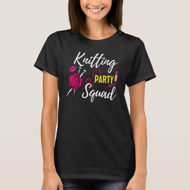 Knitting For Women Party Squad Hand Knitting Croch T Shirt (Framsida)