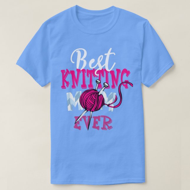 Knitting Knitter Mamma Best Knitting Mamma T Shirt (Design framsida)