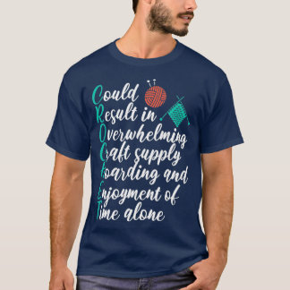 Knitting Ord Quote Funny Knitter Crafty T Shirt